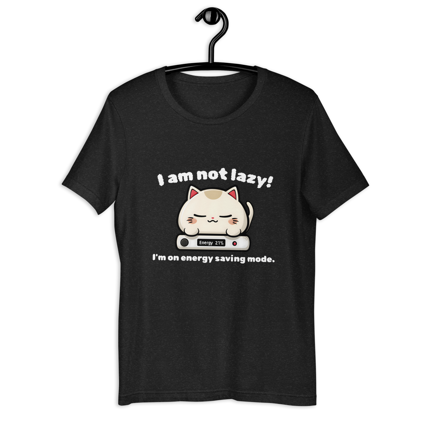 Lazy cute Unisex t-shirt