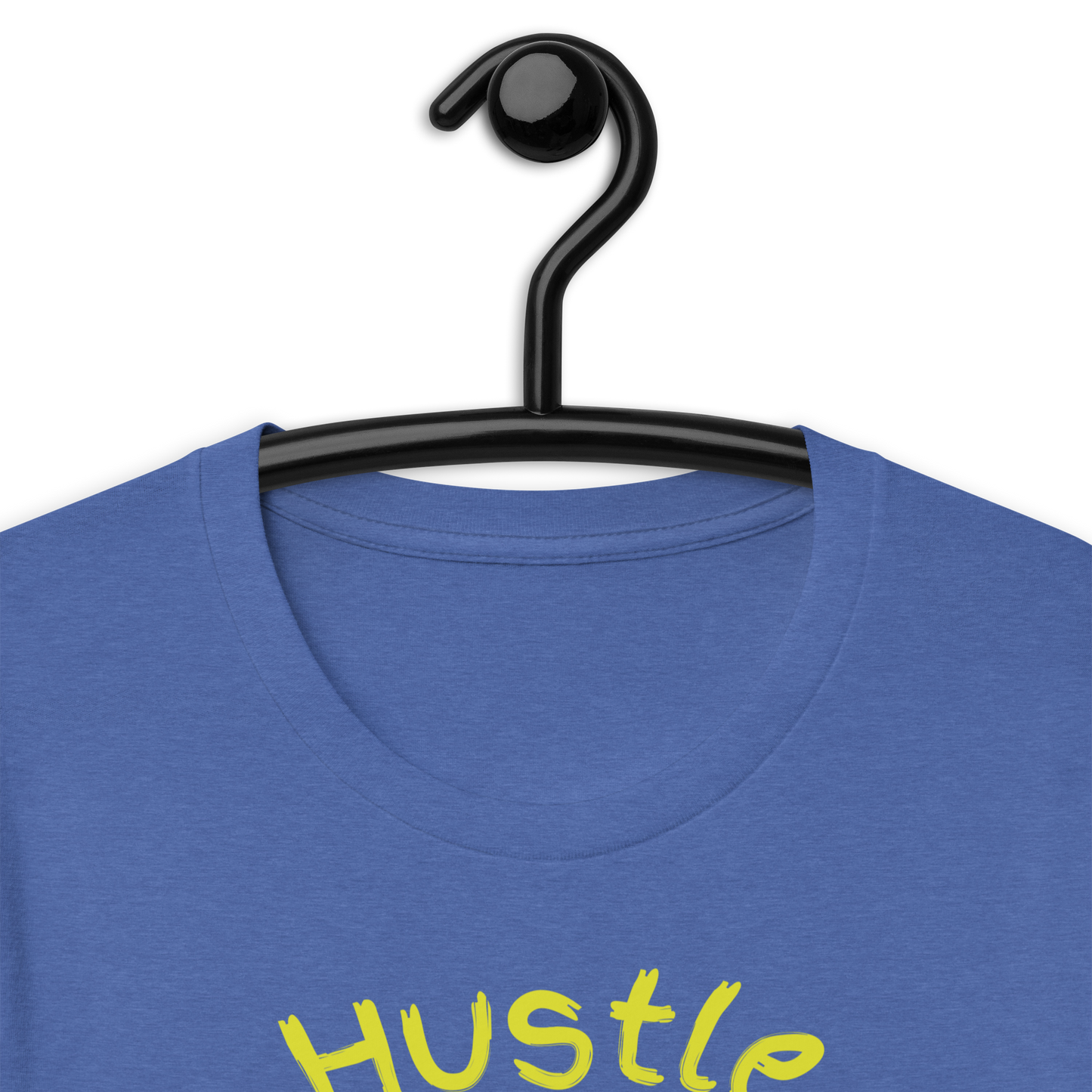 Hustle The Tides Unisex t-shirt